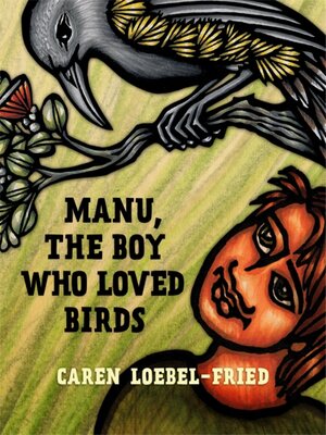 cover image of Manu, the Boy Who Loved Birds